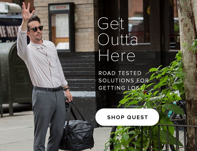 Get Outta Here — Road tested solutions for getting lost — Shop Quest