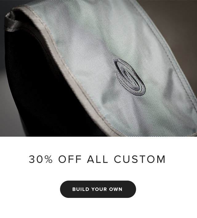30% OFF ALL CUSTOM | Build Your Own